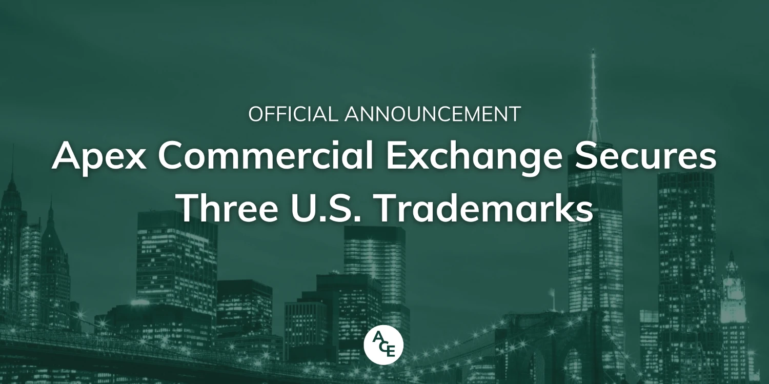 Apex Commercial Exchange Secures Three U.S. Trademarks, Reinforcing Brand Integrity and Platform Identity&nbsp;